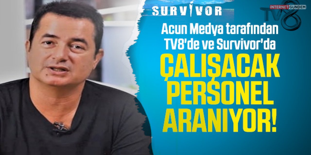 Acun Medya İş İlanı Yüzlerce Personel Alınacak! Acun Medya İş Başvurusu