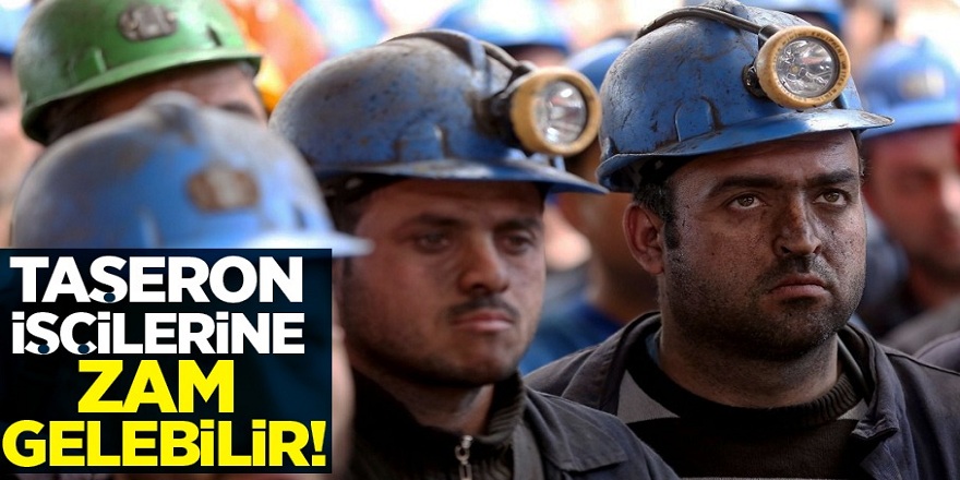 Taşeron İşçilerin Geçmiş Maaşları Tekrar zamlı alabilirler