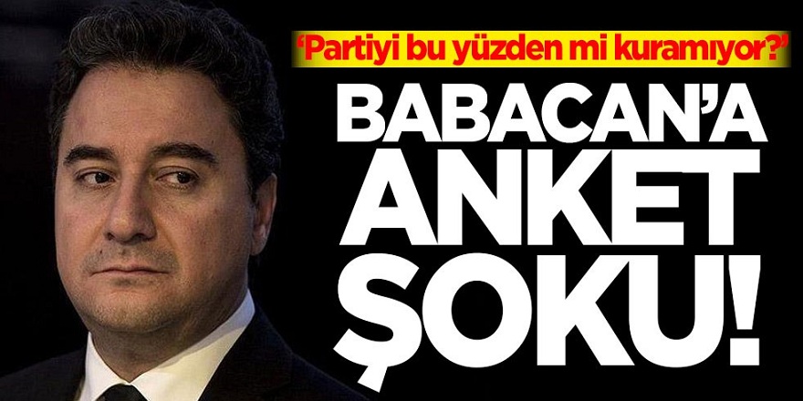 Ali Babacan'a anket şoku! İşte oy oranı
