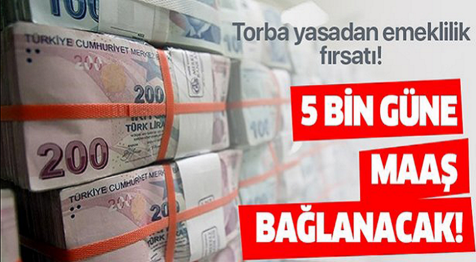 Erken Emeklilik Müjdesi! Torba Yasa Teklifi Meclisten Geçti 5 bin Güne Maaş!