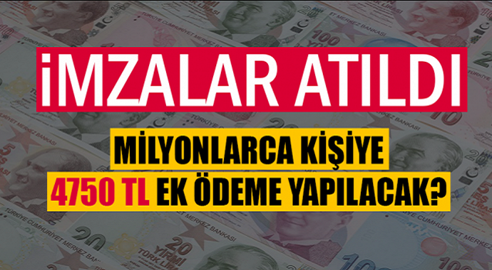 SGK İmzaladı! Milyonlarca kişiye 4 Bin 475 TL Ek Ödeme yapılacak