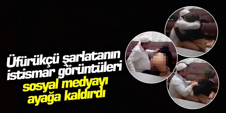 Üfürükçü Sapık'ın görüntüleri sosyal medyayı ayağa kaldırdı