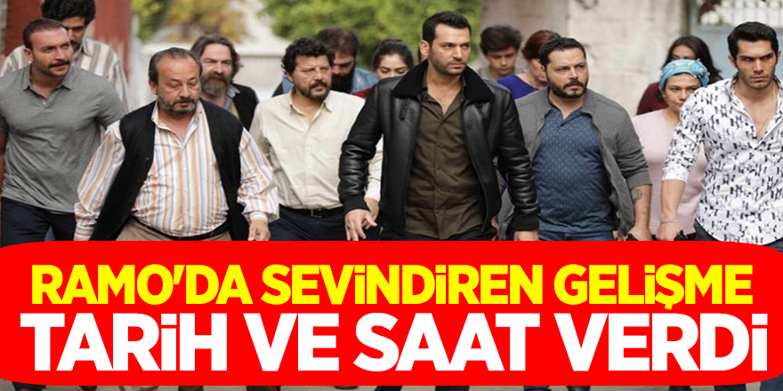 Ramo Dizisi'nin setinden sevindiren gelişme! Yapımcı tarih ve saat verip duyurdu