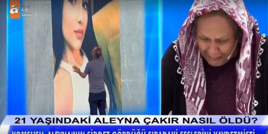Müge Anlı Aleyna Çakır'ın yeni Ses kaydını ortaya çıkardı!