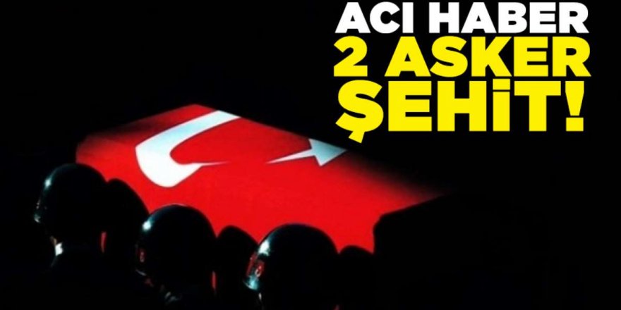 Acı Haber İdlib'den Geldi! Yapılan Saldırı Esnasında 2 Asker Şehit Oldu!