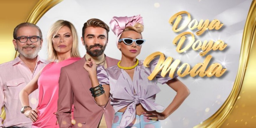 Doya Doya Moda 7 Ekim Günü Birincisi İşte O İsimler..