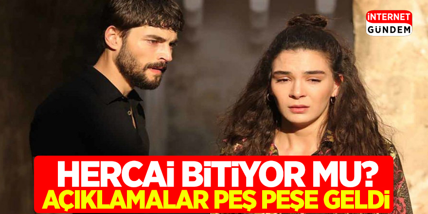 Hercai Dizisi Bitiyor mu? Açıklamalar peş peşe geldi
