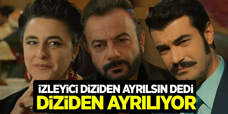 Bir Zamanlar Çukurova Dizisinde İzleyicinin Beklediği Ayrılık geldi! Ünlü Oyuncu Diziden Ayrılıyor