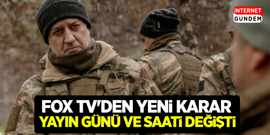 FOX TV Yeni Karar! Savaşçı Dizisinin Yayın Günü ve Saati Değişti!